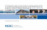 Chambre de commerce internationale L’ORGANISATION ... - ICC...En 2013, une collaboration unique en son genre entre les dirigeants économiques d’ICC d’Israël et des territoires