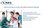 CMS Innovation Center Bundled Payment Models · Comprehensive Care for Joint Replacement (CJR) Model The CJR model started on April 1, 2016 and is currently in its fourth performance