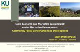 Socio-Economic and Marketing Sustainability under Alternative Development: Community ... · 2019-12-25 · Socio-Economic and Marketing Sustainability under Alternative Development: