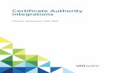 Certificate Integrations Authority - VMware · 2020-06-18 · Contents 1 Certificate Authority Integrations 4 2 Compare Microsoft Certificate Authority Models 5 3 AD CS Via DCOM 10