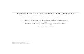 HANDBOOK FOR PARTICIPANTS - Wheaton College · 1.1. HANDBOOK FOR PARTICIPANTS The Handbook for Participants is designed to help orient students to the Ph.D./BTS program. The Handbook