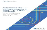 THE ECONOMIC CONSEQUENCES OF BREXIT: A TAXING DECISION · 2016-06-15 · The Economic Consequences of Brexit: A Taxing Decision . This paper has been prepared by: Rafal Kierzenkowski