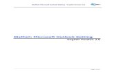 BizMail: Microsoft Outlook Setting - Internet KSC email... · 2017-02-10 · BizMail: Microsoft Outlook Setting - English Version 3.0 Page 3 of 23 1 MICROSOFT OUTLOOK 2003 GETTING