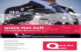 quicknetsoft.com · Quick Net Soft Corporate Brochure DELIVER  support@quicknetsoft.com Skype ID: quicknetsoft Quick Net Soft, United Kingdom