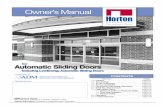 Owner's Manual - hortondoors.comhortondoors.com/SiteCollectionDocuments/Owners-Manuals/...Automatic Door Manufacturers Owner's Manual! An Improperly Adjusted Door can cause injury