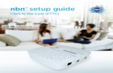 nbn setup guide · nbn™ connection box is powering the nbn™ access network equipment outside your home. If the light is red, contact your phone and internet provider. DSL Light