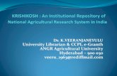 Dr. K.VEERANJANEYULU University Librarian & CCPI, e-Granth ... - Krishikosh.pdf · Project)’ has been approved by the National Agricultural Innovation Project (NAIP)’ which is