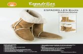 ESPADRILLES Boots Instructions - Home Page - Dritz · forth over suede surface, parallel to selvage. The direction that feels smooth should be aligned with grainline arrows pointing