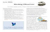 Birding Observer€¦ · June 2016 Birding Observer Five Valleys Audubon Society, a Chapter of the National Audubon Society Calendar of Events thJune 3rd-5: Wings Across the Big Sky