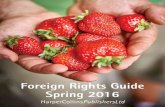 Foreign Rights Guide Spring 2016 - HarperCollinsfiles.harpercollins.com/Mktg/HarperCanada/PDF/... · of national defence school of Public affairs and is also pursuing a law degree.