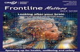 Freephone Freepost Text Enquiries Frontline Matters...Freephone 0800 4 101 101 Freepost CIRAS Text 07507 285 887 Enquiries 0203 142 5369 Frontline Matters ISSUE 10 April 2020 Also