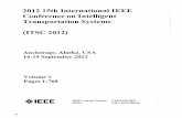 on Transportation Systems (ITSC2012) - GBV · 2013-02-21 · 2012 15thInternationalIEEE ConferenceonIntelligent Transportation Systems (ITSC2012) Anchorage,Alaska,USA 16-19September2012