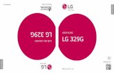 USER GUIDE LG 329G GUÍA DEL USUARIO - Amazon S3 · 6 Phone Overview 8 Silent mode Key Press and hold to activate/deactivate Silent mode. 9 Power/End Key 10 Back/Voice command Key