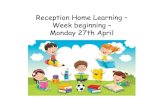 Reception Home Learning Week beginning Monday 27th April · 2020-04-23 · Phonics Guidance Each week in phonics, we have one session where we focus on tricky words. Phase 2 – to