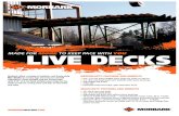 MADE FOR MORE TO KEEP PACE WITH YOU LIVE …...MADE FOR LIVE DECKSMORE TO KEEP PACE WITH YOU MORBARKDEALERS.COM Morbark offers a variety of medium- and heavy-duty live decks to convey