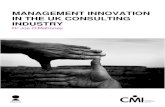 MANAGEMENT INNOVATIO N IN THE UK CONSULTING INDUSTRY/media/Files/... · 5 MANAGEMENT INNOVATION IN THE UK CONSULTING INDUSTRY 1.1 About this report: This report examines management