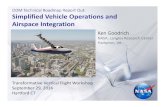 ODM Technical Roadmap Report Out: Simplified … SVO and Airspace Hartford...NASA, Langley Research Center Hampton, VA ODM Technical Roadmap Report Out: Simplified Vehicle Operations
