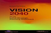 Draft Local Strategic Planning Statement · DRAFT Local Strategic Planning Statement 9 In 2040 Randwick City will continue to have a strong sense of community. Our culturally diverse