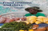 Food systems and diets · 2017-02-22 · Food systems and diets: Facing the challenges of the 21st century 7 1Food and Agriculture Organization of The United Nations (FAO), International