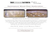 Gymnasium Wood Floor Restoration · Contact us today for a free, no obligation Gym Floor evaluation, and complete step by step Prep & Recoat Instructions 800.877.6330 Maintenance