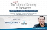 2019 The Ultimate Directory of Podcasters · Steve Olsher - The Ultimate Directory of Podcasters 2019 - Page 4 5. Do I know this person, their interests, likes, dislikes and have