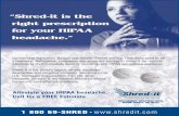 “Shred-it is the right prescription for your HIPAA headache.”rimed.org/rimedicaljournal/2015/06/2015-06-66- “Shred-it is the right prescription for your HIPAA headache.” 1