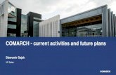 COMARCH - current activities and future plans · Automotive industry, future od transport • Comarch runs multiple project for car producers • BMW • VW • Ford….. • Trends