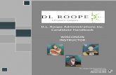 D.L. Roope Administrations Inc. Candidate Handbook ... · In consideration of other candidates in the examination room, please refrain from wearing perfume or cologne. D.L. Roope
