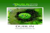DUBLINmember of Dublin 2019. 2. Pay a Advance Supporting Membership (ASM) fee for the 2021 Worldcon. The 2021 Site Selection bal-lot will be posted in April on the Dublin 2019 website