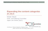 Expanding the content categories at JaLC - Japan …...Japan Link Center (JaLC) • Founded in March 2012 • Aimed to register DOIs for academic contents produced in Japan or in Japanese,