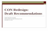 CON Redesign: Draft Recommendations...CON Redesign: Draft Recommendations Health Planning Committee Public Health and Health Planning Council . November 14, 2012 . ... physician practices
