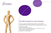 NYULMC Hospital for Joint Diseases - Ortho Service Line · NYULMC Hospital for Joint Diseases NYU Langone Medical Center’s TJA BPCI Experience: Lessons in How to Maximize Value