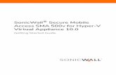 SonicWall Secure Mobile Access SMA 500v for Hyper-V Virtual … · SMA 500v for Hyper-V Virtual Appliance 10.0 Getting Started Guide 9 An Internal vSwitch or Private vSwitch is required