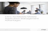 Citrix XenMobile Mobile Application Management Advantages · Citrix XenMobile MAM Advantages 2 As enterprises transition from corporate owned and managed laptops, tablets and smartphones