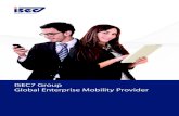 ISEC7 Group Global Enterprise Mobility Provider...re. The ISEC7 solution ‘Mobile Exchange Delega - te’ ensures mobile access to Microsoft Outlook calendar, email and contacts from