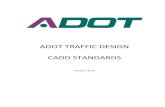 ADOT TRAFFIC DESIGN CADD STANDARDS · Although this manual contains information on MicroStation tools and functions, its intent is not to teach MicroStation, but to convey to the