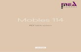 Mobles 114 - MEA Handel · dinària estabilitat i resistència determina l’amplitud de formats de taula amb 4 potes i la versatilitat d’aplicacions i usos. • Sobres de HPL Compacte