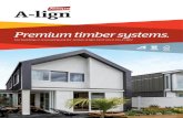 Premium timber systems. - ARCHIPRO€¦ · Engineered pine cladding, balustrading & fencing solutions that are simple, faster & proven. CLADDING BALUSTRADING FENCING The complete