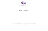 Esther - grapevinestudies.com › ... › EstherSample.pdf · Esther ®2018 by Grapevine Studies Queen Vashti Memory Verse: Esther 1:12 Feast for the Officials Read aloud: Esther