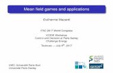 Mean field games and applications - Université …2017/07/09  · Mean ﬁeld games and applications Guilherme Mazanti IFAC 2017 World Congress iCODE Workshop Control and Decision