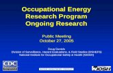 Occupational Energy Research Program Ongoing Research › niosh › oerp › pdfs › Ongoing.pdf · Stochastic Models for Radiation Carcinogenesis: Temporal Factors and Dose-Rate