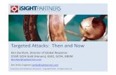 Targeted Attacks: Then and Now - Virus Bulletin · • Link to a website which hosts a zero day exploit (CVE‐2010‐ 0249), vulnerability in Internet Explorer (IE) 6. IE 6 Usage