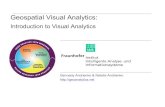 Introduction to Visual Analyticsgeoanalytics.net/and/lecturesVA/1_geoanalytics_intro.pdfNatalia & Gennady Andrienko 2 What Is Visual Analytics Visual Analytics is the science of analytical