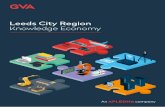 Leeds City Region Knowledge Economy - Apleona.com · 2017-06-13 · network that connects Leeds to London in 2 hours, and Leeds to Manchester in under an hour. This is in addition