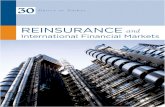 Reinsurance and International Financial Markets...Reinsurance and International Financial Markets factors driving its performance. Chapters 3 through 6 review and discuss in detail