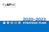 STRATEGIC PLAN - APNIC...APNIC Strategic Plan 20202023 6