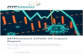 MTPConnect COVID-19 Impact Report...COVID-19 IMPACT REPORT 26 network of 15 freight forwarders and air freight service providers has been established to support IFAM and ensure essential