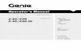 Operator's Manual - Geniemanuals.gogenielift.com/Operators/English/114052.pdf · Part No. 114052 Z-40/23N † Z-40/23N RJ 1 Introduction Danger Failure to obey the instructions and