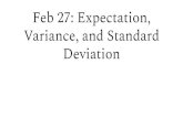 Feb 27: Expectation, Variance, and Standard Deviation · 2020-02-27 · Variance, and Standard Deviation. In-class Midterm Exam MOVED to 3/10. Goals for today What are mean, variance,