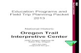 National Historic Oregon Trail Interpretive Center...National Historic Oregon Trail Interpretive Center is located 5 miles east of Baker City, Oregon on Highway 86 – Exit 302 from